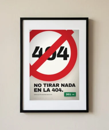 No tirar nada en la 404 – Pósters
