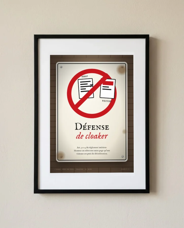 Défense de cloaker – Posters