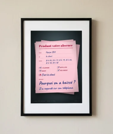 Pendant votre absence, le client a appelé – Posters