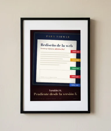 El portafirmas del rediseño – Pósters