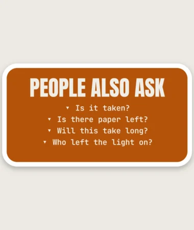 People also ask (at the loo) – Stickers