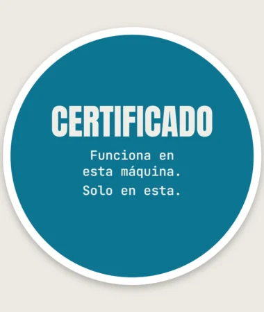 Certificado en mi máquina – Pegatinas