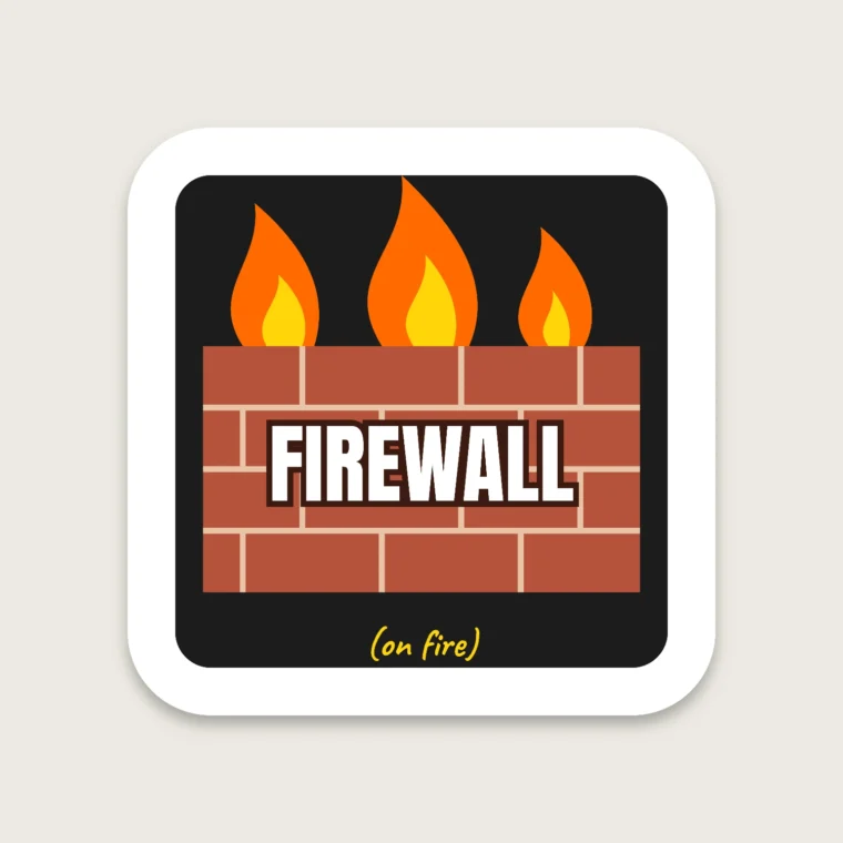 Firewall – Stickers