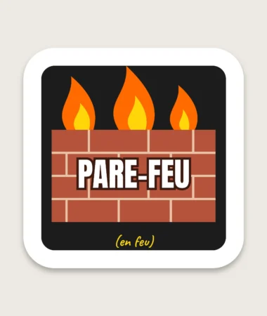 Pare-feu – Stickers