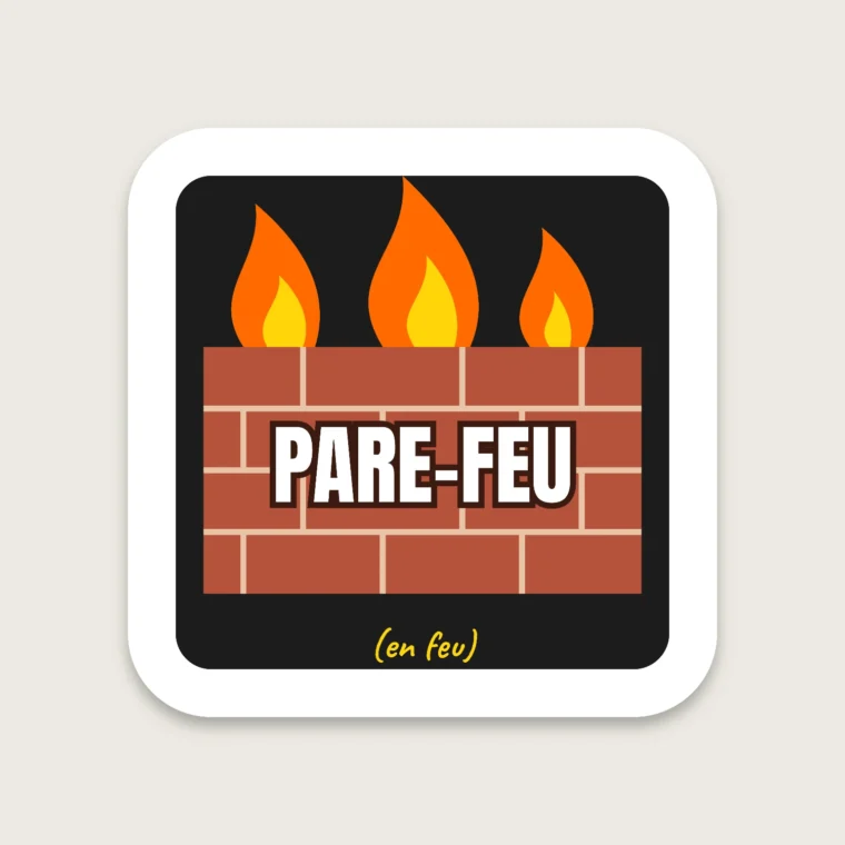 Pare-feu – Stickers