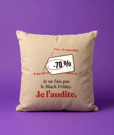 Je ne fais pas le Black Friday, je l’audite – Maison et bureau