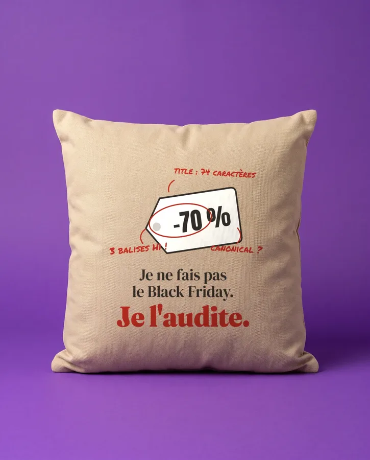 Je ne fais pas le Black Friday, je l’audite – Maison et bureau