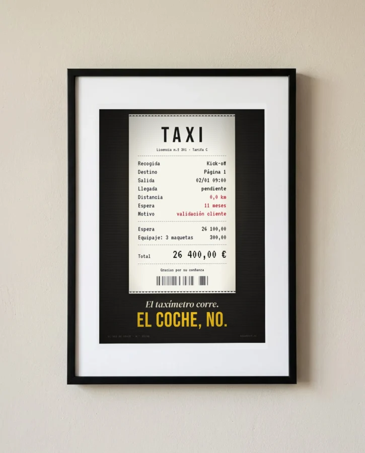 Recibo de taxi: 11 meses de espera, 0 km – Pósters