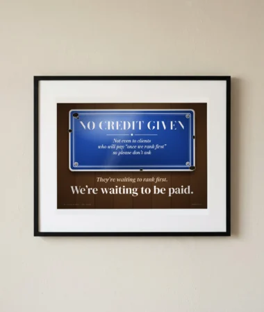 No credit given, SEO edition – Posters
