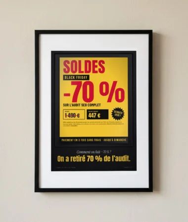 Audit SEO −70 %, version Black Friday – Posters