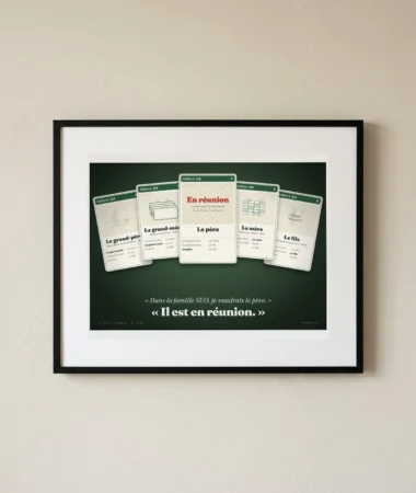 Dans la famille SEO, je voudrais le père – Posters