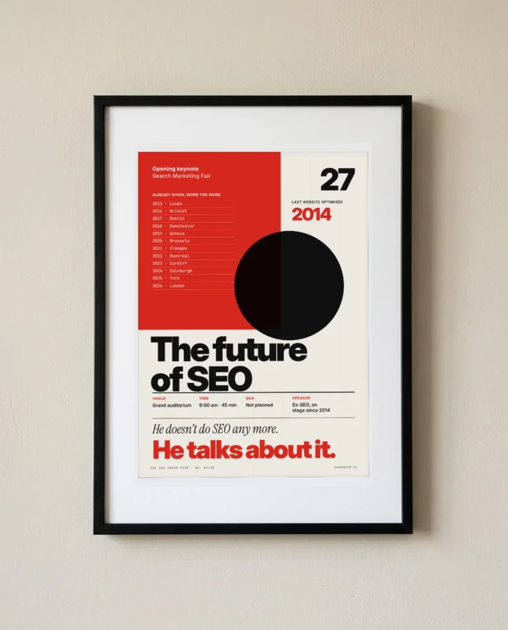 Keynote: the future of SEO, by a former SEO – Posters
