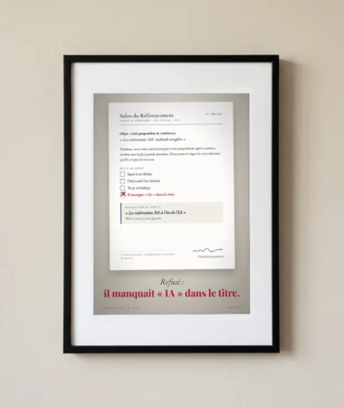 Proposition de talk refusée : il manquait « IA » dans le titre – Posters