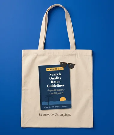 Le roman de l’été : les consignes des quality raters – Sacs