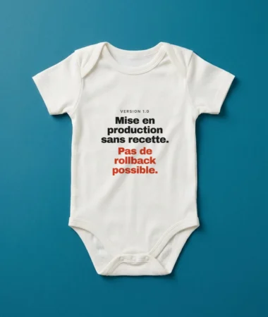 Version 1.0, pas de rollback – Enfants et bébés