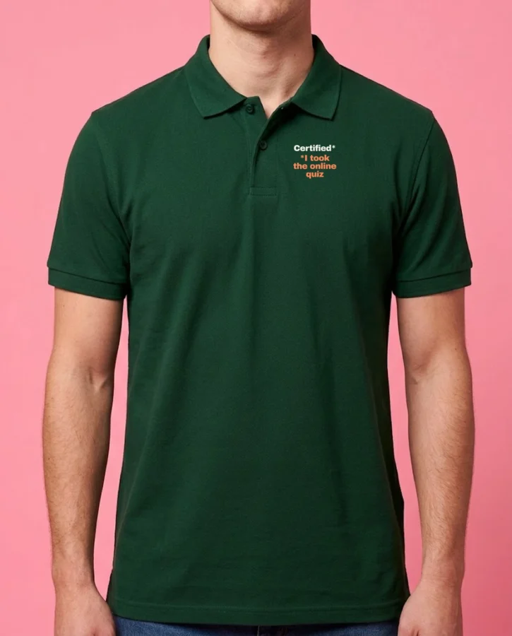 Certified (I took the quiz) – Adult apparel