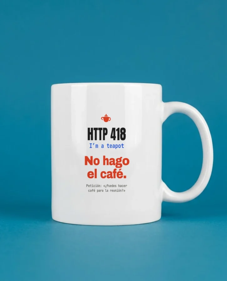HTTP 418: no hago el café – Casa y oficina