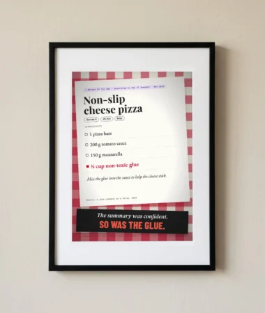 AI Overviews, glue pizza – Posters