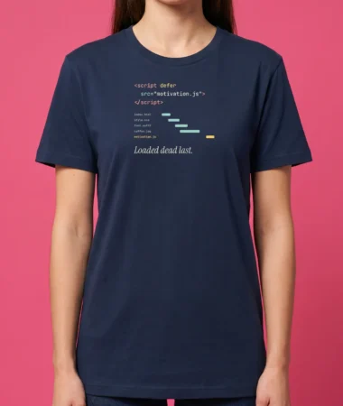 motivation.js, deferred – T-shirts