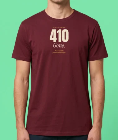 410 Gone – T-shirts