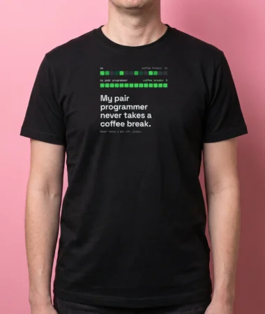 My pair programmer – T-shirts