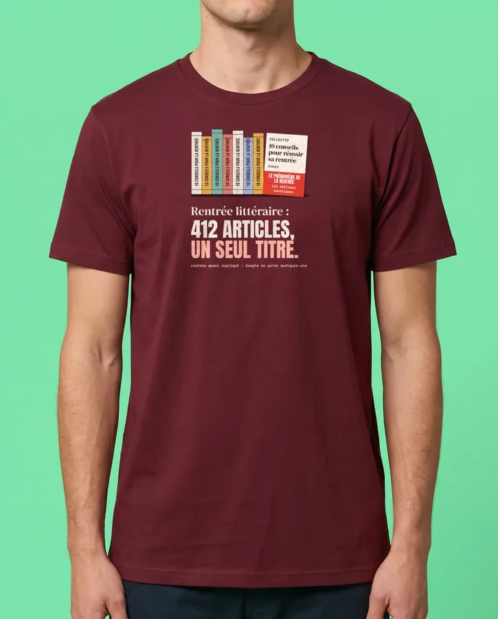 Rentrée littéraire : 412 fois les mêmes 10 conseils – T-shirts