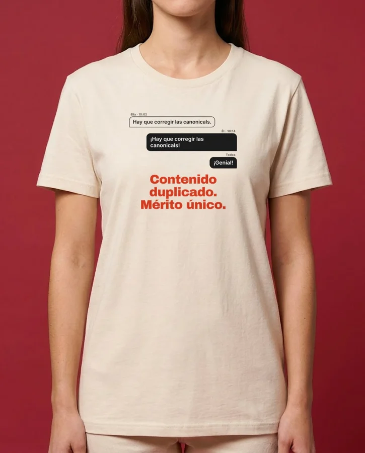 Contenido duplicado, mérito único – Camisetas