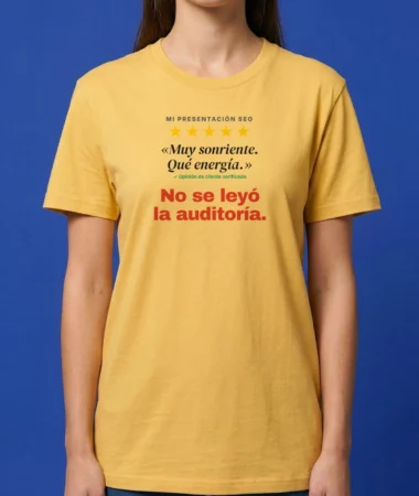 Muy sonriente. No se leyó la auditoría – Camisetas