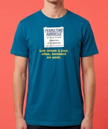 Fermeture annuelle en août – T-shirts