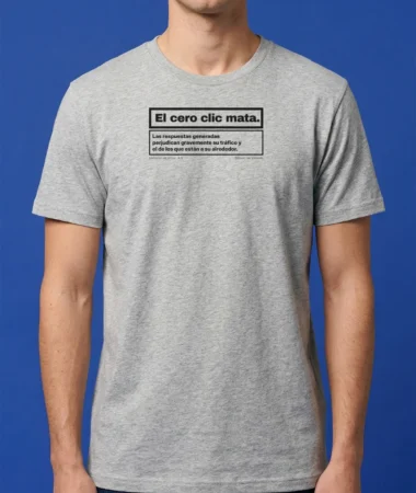 El cero clic mata – Camisetas