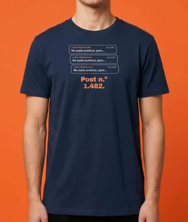 No suelo publicar, pero… – Camisetas