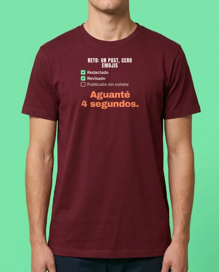 Un post. Cero emojis. – Camisetas