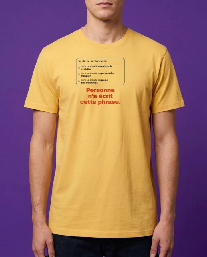 Dans un monde en constante évolution… – T-shirts