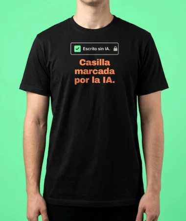 Escrito sin IA – Camisetas