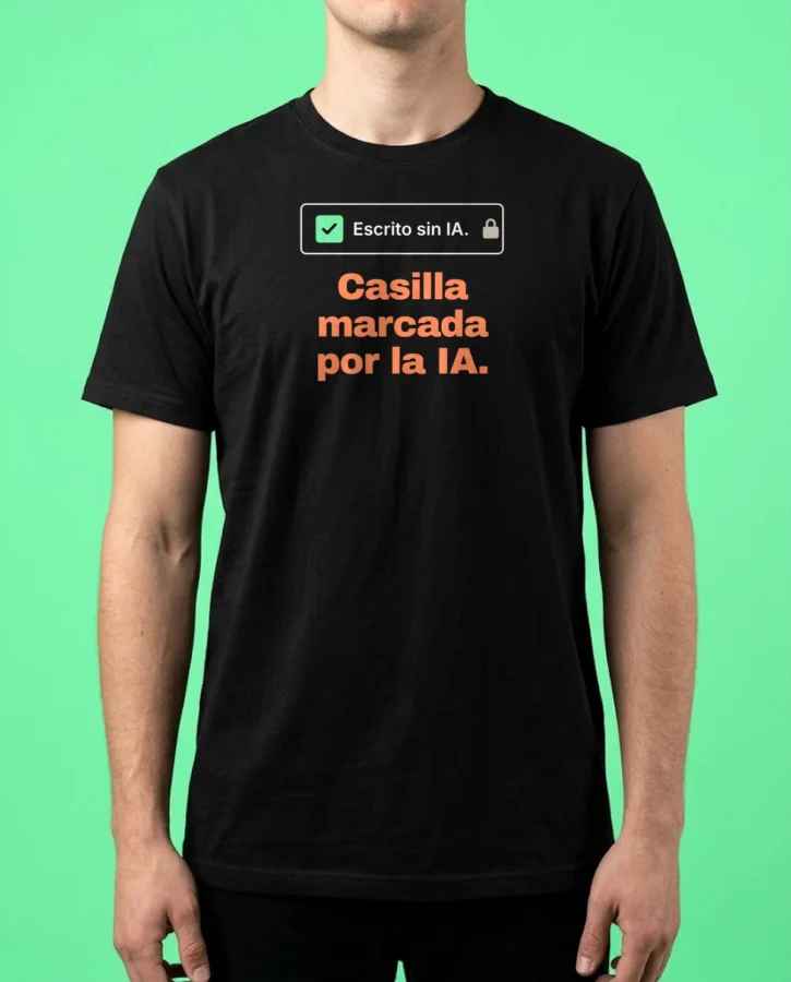 Escrito sin IA – Camisetas