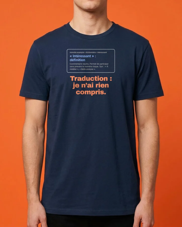 Intéressant – T-shirts