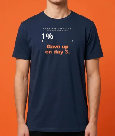 One post a day for 365 days – T-shirts