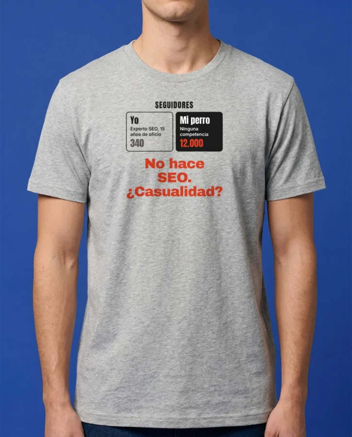 Mi perro tiene más seguidores que yo – Camisetas