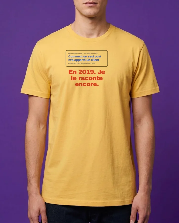 J’ai signé un client grâce à un post – T-shirts
