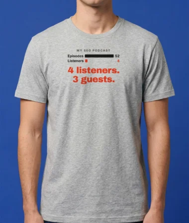 SEO podcast – T-shirts