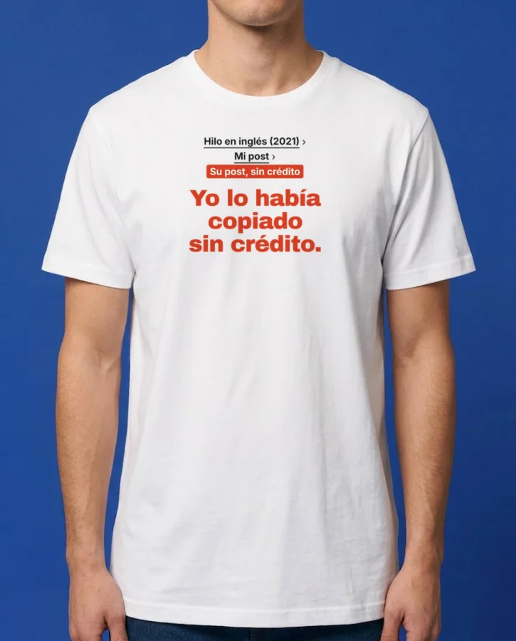 Copiaron mi post sin crédito – Camisetas