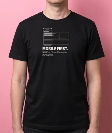 Mobile first, testé sur desktop – T-shirts