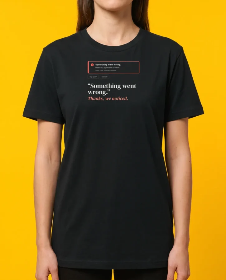 Something went wrong – T-shirts