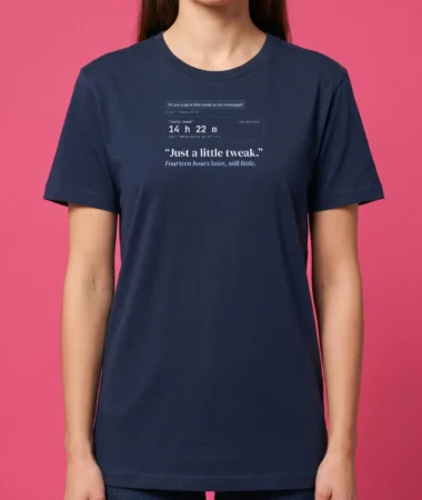 Just a little tweak – T-shirts