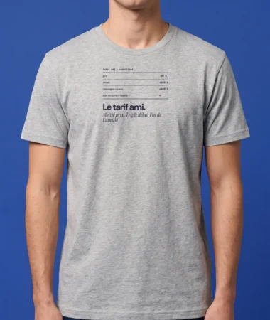 Tarif ami – T-shirts