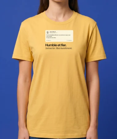 Humble et fier – T-shirts