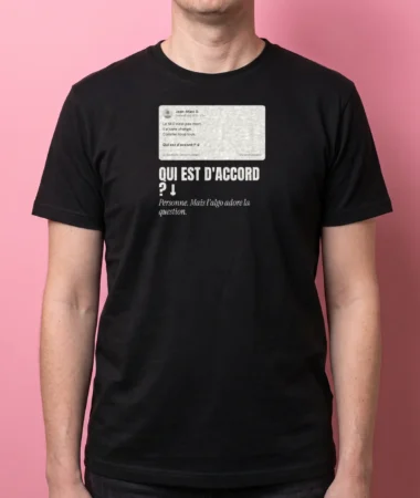 Qui est d'accord ? – T-shirts
