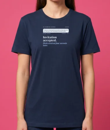 Invitation accepted – T-shirts
