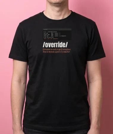 Ne pas toucher à /override – T-shirts