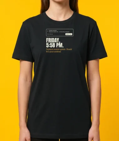 Friday, 5:58 pm – T-shirts